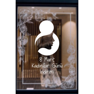 8 Mart Kadınlar Günü  İndirimi Yazısı Cam Vitrin Sticker 60cm