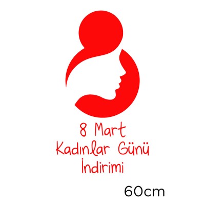 8 Mart Kadınlar Günü  İndirimi Yazısı Cam Vitrin Sticker 60cm