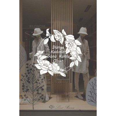 Güller ve 8 Mart Kadınlar Günü Kutlu Olsun Yazısı Cam Vitrin Stickerı 60cm