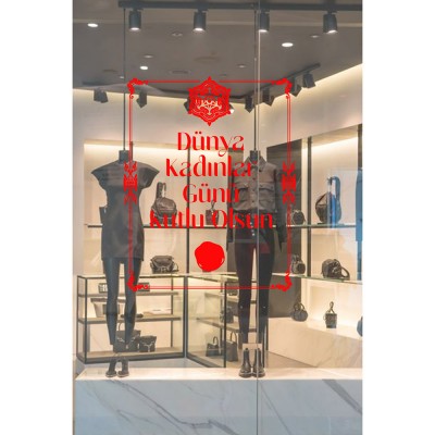 Mühür ve 8 Mart Kadınlar Günü Kutlu Olsun Yazısı Cam Vitrin Stickerı 60cm