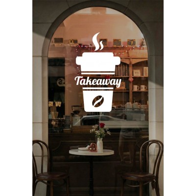 Kafe ve Restoranlara Özel Takeaway Coffee Cam Sticker – Kafe & Restoran Vitrin Yazısı – Paket Servis Cam Sticker
