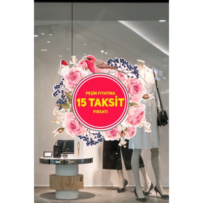 Çiçek Demeti Peşin Fiyatına 15 Taksit Fırsatı Mağaza Vitrin Cam Stickerı