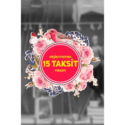Çiçek Demeti Peşin Fiyatına 15 Taksit Fırsatı Mağaza Vitrin Cam Stickerı