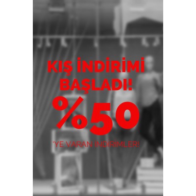 Kış İndirimi Başladı %50'ye Varan İndirimler Yazısı Mağaza Vitrin Stickerı