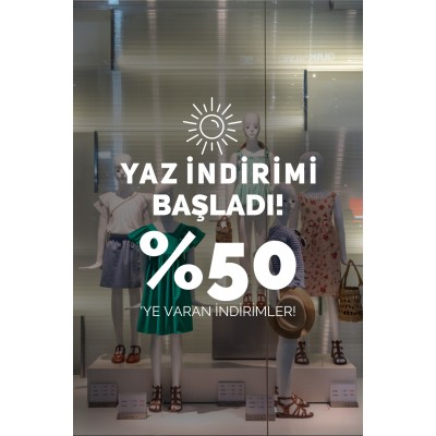 Yaz İndirimi Başladı %50'ye Varan İndirimler Yazısı Mağaza Vitrin Stickerı