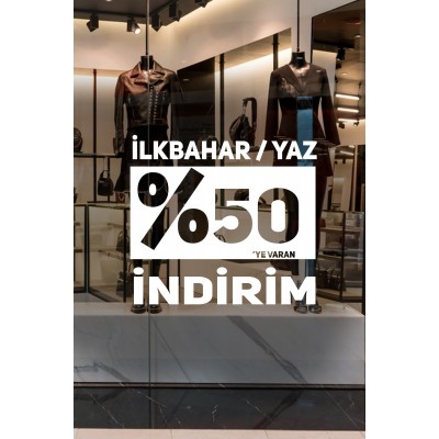İlkbahar Yaz % 50 ‘ye varan İndirim Yazısı Mağaza Vitrin Cam Stickerı