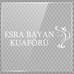 Kişiye Berberlere Kuaförlere Özel Firma Esra KuaförCam Sticker Yapıştırma