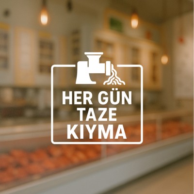 Her Gün Kıyma Çekilir Cam Stickerı