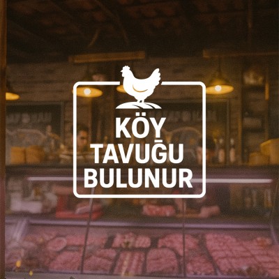Köy Tavuğu Bulunur Cam Stickerı