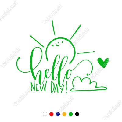 El Yazısı ile Sevimli Hello New Day Duvar Yazısı Sticker 60x48cm