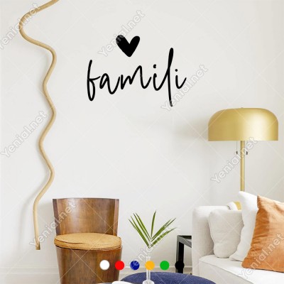 El Yazısı ile Yazılmış Famili Duvar Yazısı Sticker 60x43cm