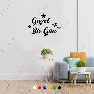 El Yazısı ile Yazılmış Güzel Bir Gün Yazısı Sticker 60x40cm