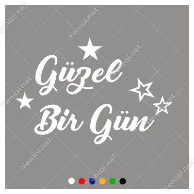El Yazısı ile Yazılmış Güzel Bir Gün Yazısı Sticker 60x40cm