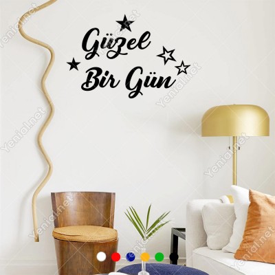 El Yazısı ile Yazılmış Güzel Bir Gün Yazısı Sticker 60x40cm
