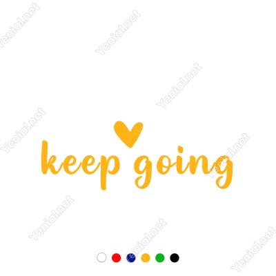 El Yazısı ile Yazılmış Keep Going Duvar Yazısı Sticker 60x21cm