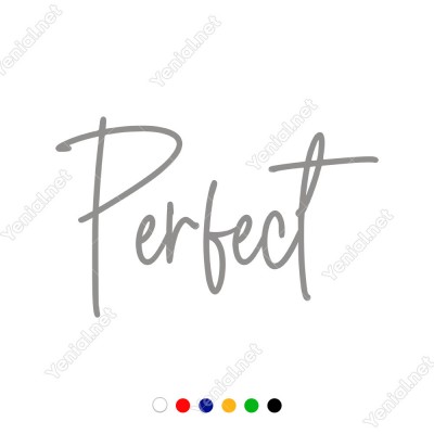 El Yazısı ile Yazılmış Perfeckt Duvar Yazısı Sticker 60x37cm