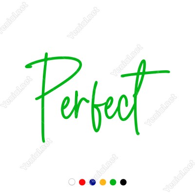 El Yazısı ile Yazılmış Perfeckt Duvar Yazısı Sticker 60x37cm
