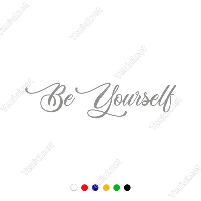 Be Yourself Yazısı Duvar Stickerı 60x13cm