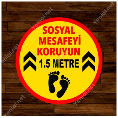 Lütfen Sağlığınız İçin Sosyal Mesafeyi Koruyalım 1.5 Metre Ayak İzi Sticker