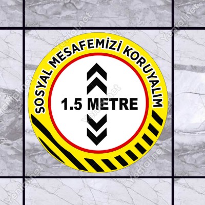 Lütfen Sağlığınız İçin Sosyal Mesafeyi Koruyalım 1.5 Metre Zemin Sarı Ve Siyah Renk Sticker
