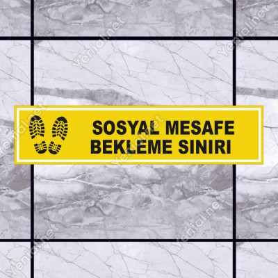 Sosyal Mesafe Bekleme Sınırı Sarı Renk Afiş Sticker Yapıştırma 12x50cm