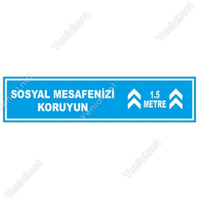 Sosyal Mesafenizi Koruyun Yazı Mavi Renk Yere Yapıştırılacak Sticker Afiş 12x50cm