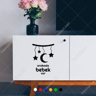 Arabada Bebek Var - Ay yıldız Modifiye Araba Sticker
