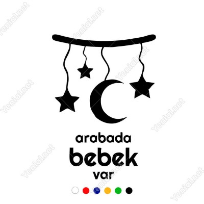 Arabada Bebek Var - Ay yıldız Modifiye Araba Sticker