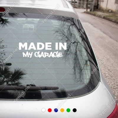 Made In My Garage Yazısı Etiket Sticker Yapıştırma