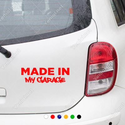 Made In My Garage Yazısı Etiket Sticker Yapıştırma
