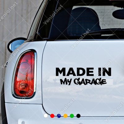 Made In My Garage Yazısı Etiket Sticker Yapıştırma