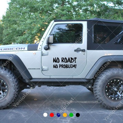 No Road No Problem Jeep İçin Yazı Sticker