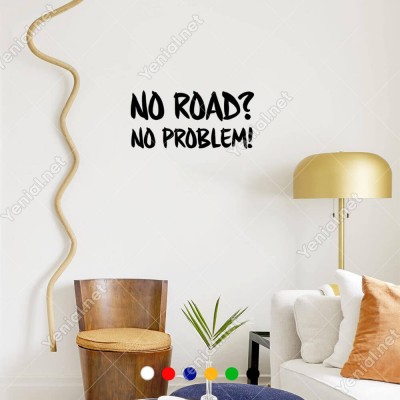 No Road No Problem Jeep İçin Yazı Sticker