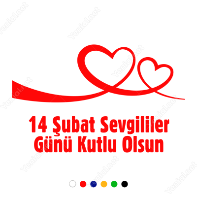 14 Şubat Sevgililer Günü Kutlu Olsun 120x80cm Sticker Yapıştırma