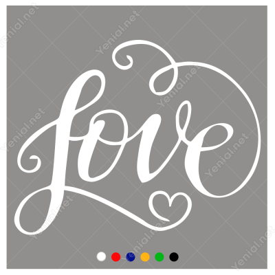 14 Şubat Sevgililer Günü Love Yazısı 110x110cm Sticker