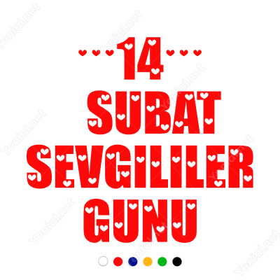 14 Şubat Sevgililer Günü Yazısı 110x110cm Sticker Yapıştırma