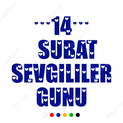 14 Şubat Sevgililer Günü Yazısı 110x110cm Sticker Yapıştırma