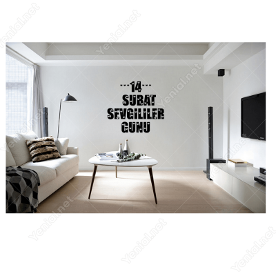 14 Şubat Sevgililer Günü Yazısı 110x110cm Sticker Yapıştırma