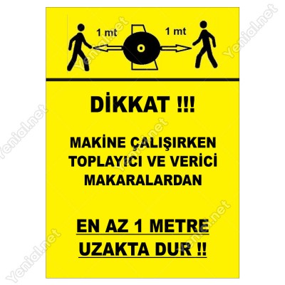 Dikkat En Az1M Uzak Dur Levhası