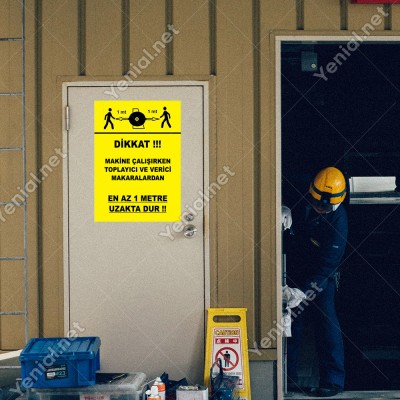 Dikkat En Az1M Uzak Dur Levhası