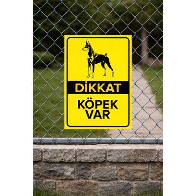 Dikkat Köpek Var Levhası - Doberman Var Levhası