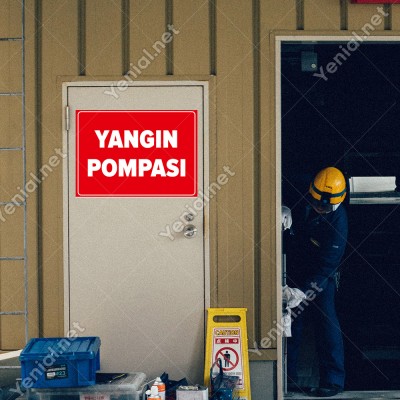 Yangın Pompası Yazı Tabelası Levhası