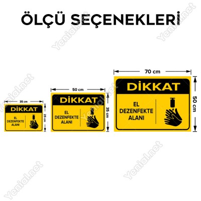 Dikkat El Dezenfekte Alanı Levhası