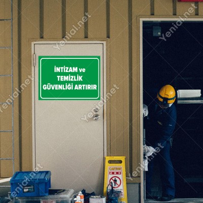 İntizam ve Temizlik Güvenliği Artırır Levhası