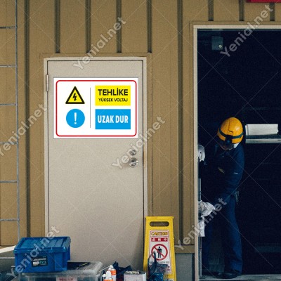 Tehlike Yüksek Voltaj Uzak Dur Levhası