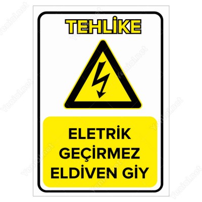 Elektrik Geçirmez Eldiven Giy Levhası