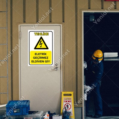Elektrik Geçirmez Eldiven Giy Levhası