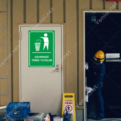 Çevremizi Temiz Tutalım Levhası