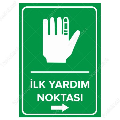 İlk Yardım Noktası Sağ Ok Levhası