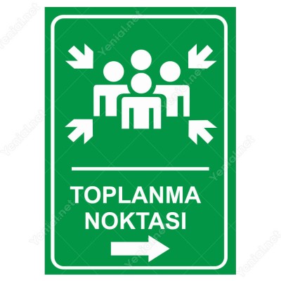 Toplanma Noktası Sağ Ok Levhası